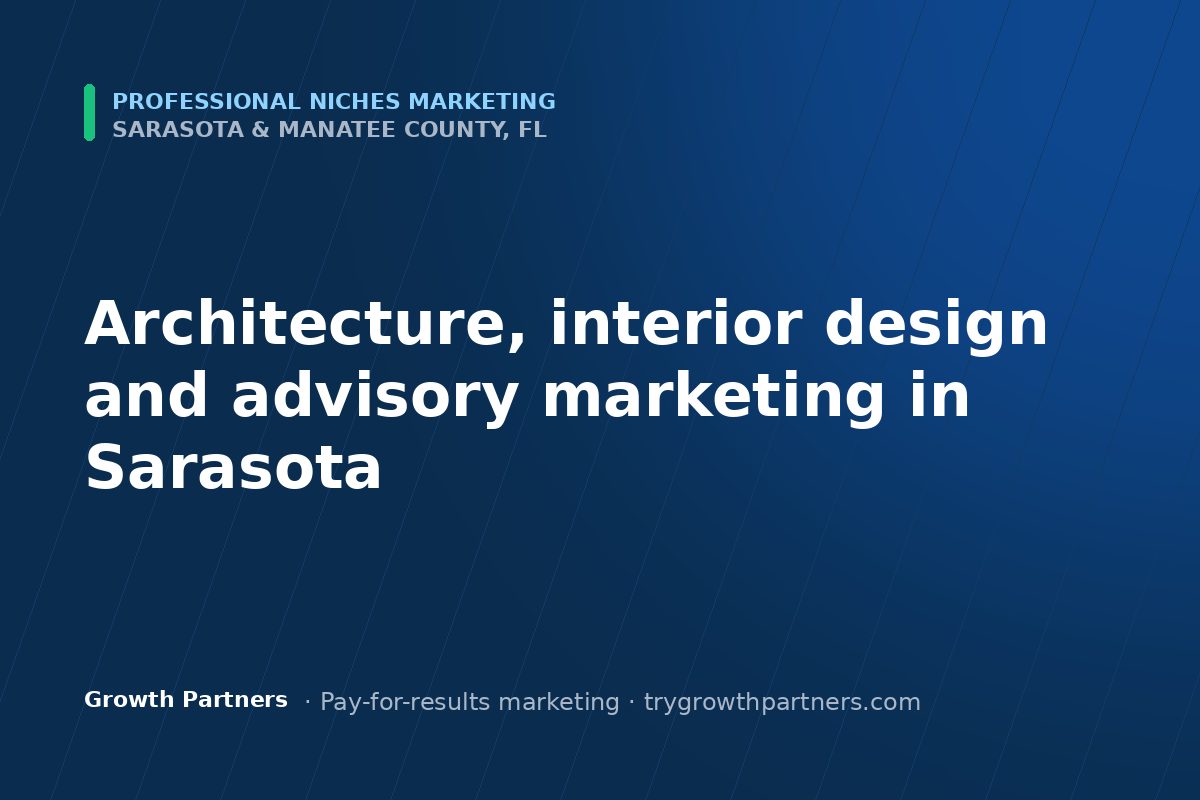 Professional Niches marketing in Sarasota and Manatee County, Florida